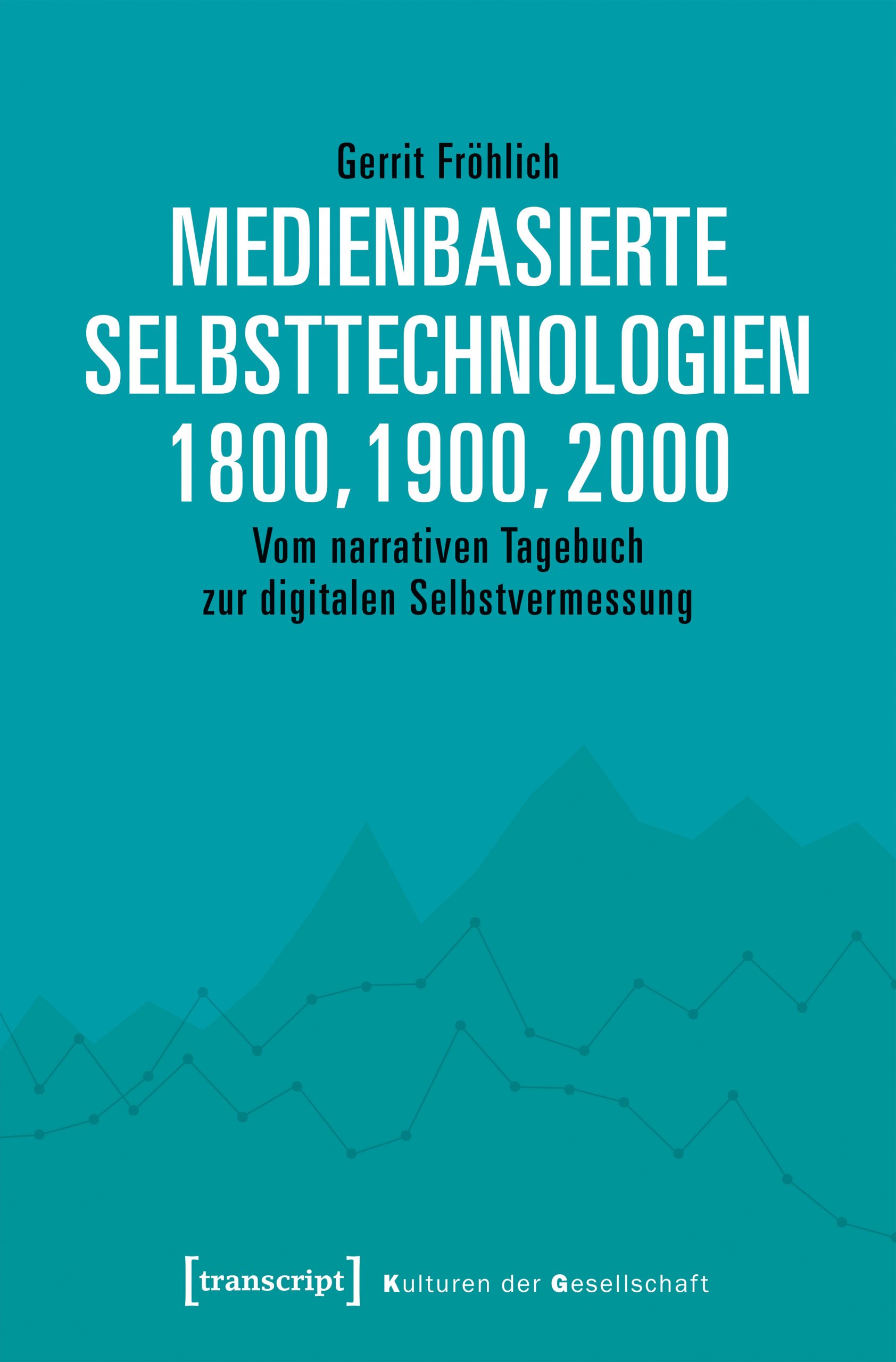 Cover: Medienbasierte Selbsttechnologien